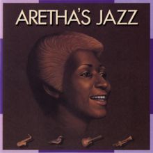 Aretha Franklin: Aretha's Jazz