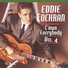 Eddie Cochran: C'mon Everybody, Vol. 4