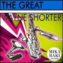 Wayne Shorter: The Great