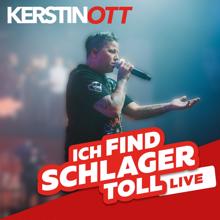 Kerstin Ott: ICH FIND SCHLAGER TOLL LIVE mit Kerstin Ott