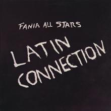 Fania All Stars: Latin Connection