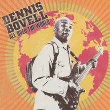 Dennis Bovell: All Over the World