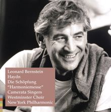 Leonard Bernstein: Haydn: Die Schöpfung (The Creation), Hob. XXI: 2, Pt. 1 - 13. Terzett mit Chor: Die Himmel erzählen die Ehre Gottes - Dem kommenden Tage sagt es der Tag