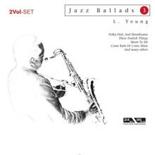 Lester Young: Jazz Ballads - Lester Young