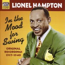 Lionel Hampton: Hampton, Lionel: In The Mood For Swing (1937-1940)