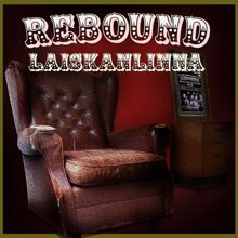 Rebound: Laiskanlinna