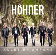 Höhner: Alles op Anfang