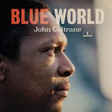 John Coltrane: Village Blues (Take 2) (Village Blues)