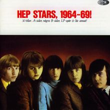 Hep Stars: Hep Stars, 1964-69