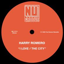 Harry Romero: The City (Extended Mix)