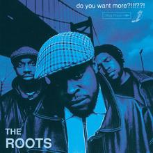 The Roots: Do You Want More?!!!??!