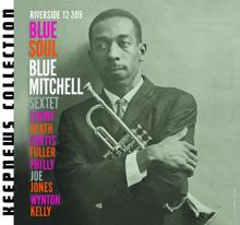 Blue Mitchell: Blue Soul [Keepnews Collection]