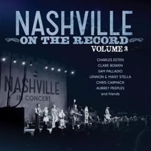 Nashville Cast: Nashville: On The Record Volume 3 (Live)
