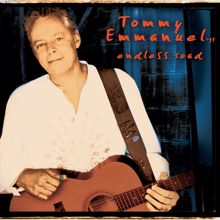 Tommy Emmanuel: Endless Road