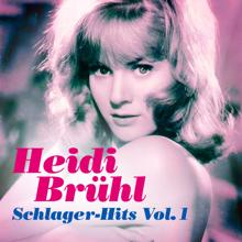 Heidi Brühl: Schlager-Hits Vol. 1