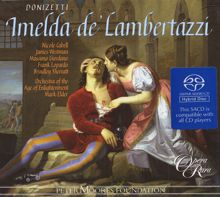 Mark Elder: Imelda de' Lambertazzi: Act I Scene 4: Non ti giurasti mia? (Bonifacio, Imelda)