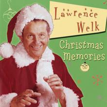 Lawrence Welk: Christmas Memories