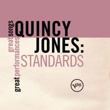 Quincy Jones: Standards (Great Songs/Great Perfomances)