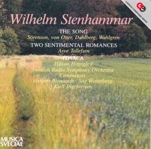 Swedish Radio Symphony Orchestra: Stenhammar: Sangen (The Song) / 2 Sentimental Romances / Ithaka