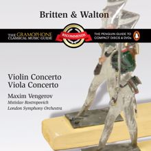 Maxim Vengerov: Britten: Violin Concerto / Walton: Viola Concerto