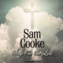 Sam Cooke: Songs for The Lord