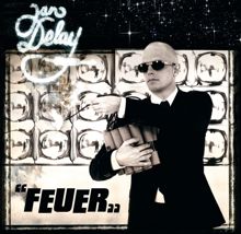 Jan Delay: Feuer (Online Exclusive Version) (FeuerOnline Exclusive Version)