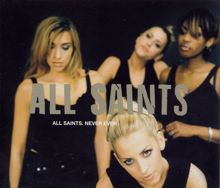 All Saints: Never Ever (Nice Hat Mix)