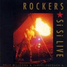 Pelle Miljoona & Rockers: Si Si Live