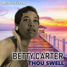 Betty Carter: Two Cigarettes in the Dark (Remastered)