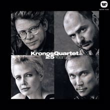 Kronos Quartet: 25 Years