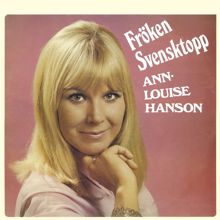 Ann-Louise Hanson: Fröken Svensktopp