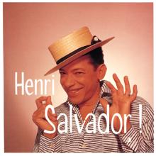 Henri Salvador: Ses plus grandes chansons