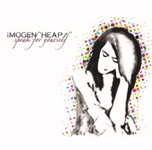 Imogen Heap: Speak For Yourself