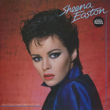 Sheena Easton: You Could Have Been With Me [Bonus Tracks Version] (Bonus Tracks Version)