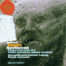 Gerhard Oppitz: Beethoven: Piano Concerto No. 2, Violin Concerto