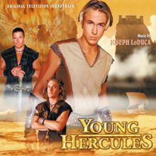 Joseph LoDuca: Young Hercules (Original Television Soundtrack)