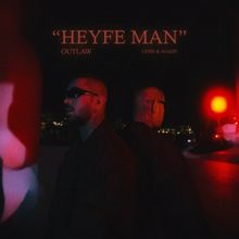 Outlaw: Heyfe Man