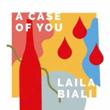 Laila Biali: A Case of You
