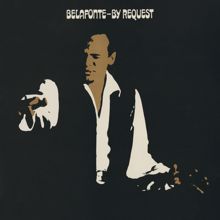 Harry Belafonte: Belafonte By Request