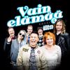 Various Artists: Vain elämää - kausi 4 ilta