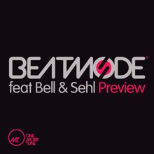 Beatmode: Preview (feat. Bell & Sehl)