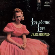 Jean Shepard: Lonesome Love