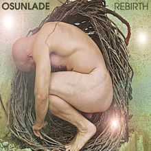 Osunlade: Rebirth