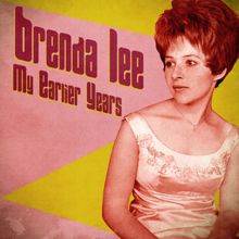 Brenda Lee: My Earlier Years (Remastered)