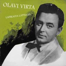 Olavi Virta: Lapikasta lattiaan