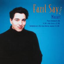 Fazil Say: Mozart: Piano Sonatas, K. 330, 331 "Alla turca" & 333 "Linz"