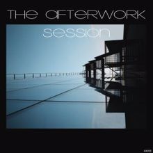 Various Artists: The Afterwork Session