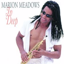 Marion Meadows: In Deep