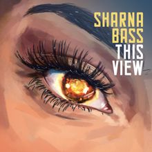 Sharna Bass: This View