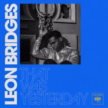 Leon Bridges: That Was Yesterday